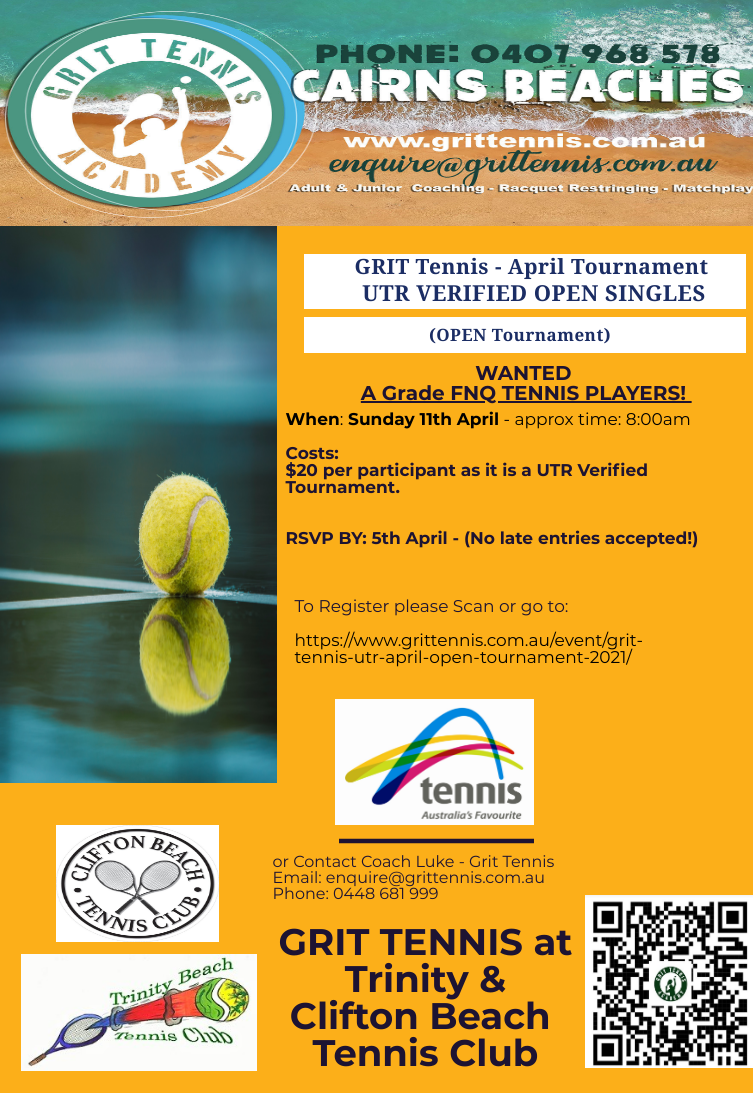 GRIT TENNIS UTR APRIL OPEN TOURNAMENT 2021 GRIT TENNIS ACADEMY Cairns